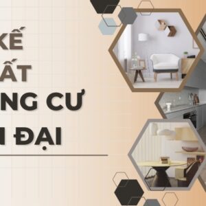 Thiết kế nội thất chung cư hiện đại